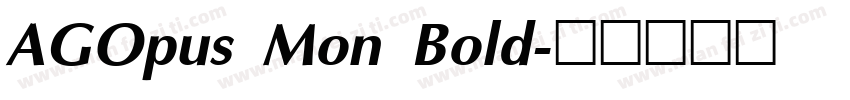 AGOpus Mon Bold字体转换